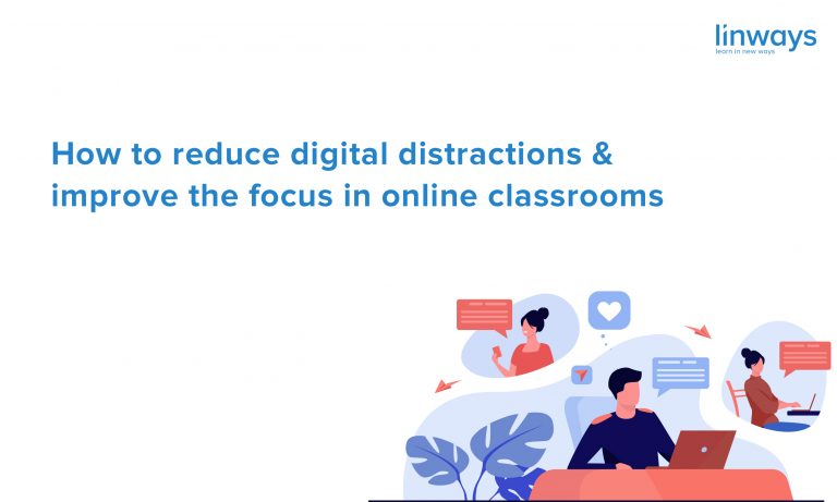 How To Reduce Digital Distractions & Improve The Focus In Online ...