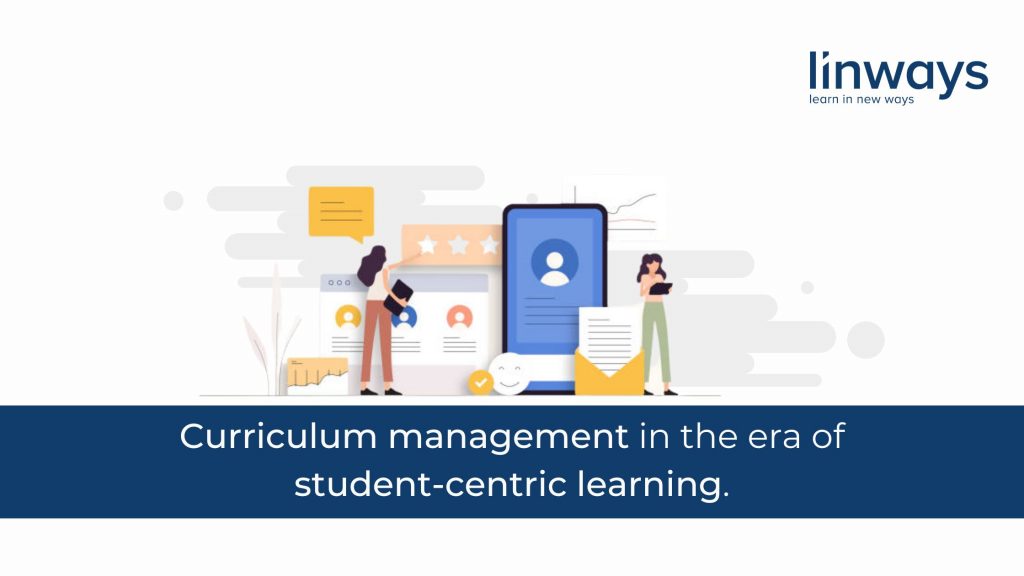 student-centered curriculum management system